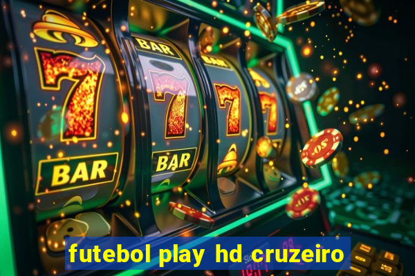 futebol play hd cruzeiro